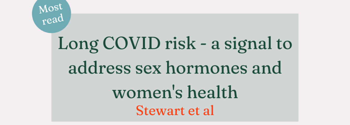 Call for more research into hormones and long COVID piques readers’ interest